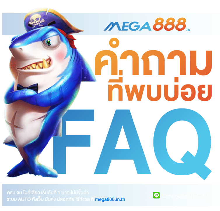 faq mega888