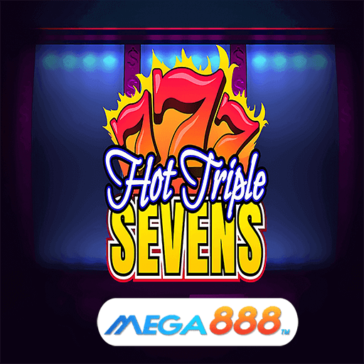 รีวิวเกม HOT TRIPLE SEVENS สล็อตแตกไว