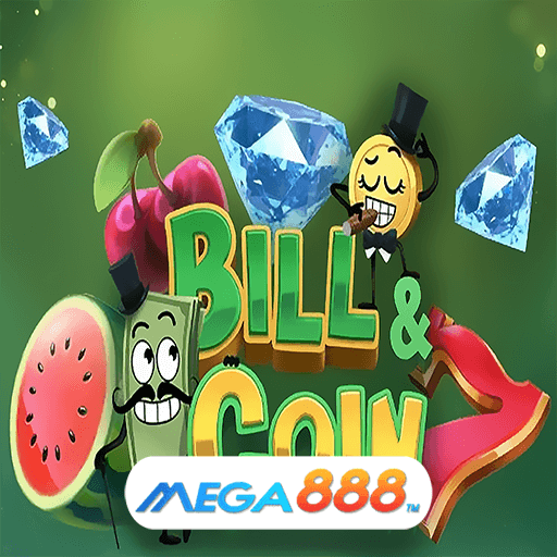 รีวิวเกม Bill and Coin เกมคืนยอดเสีย 5%